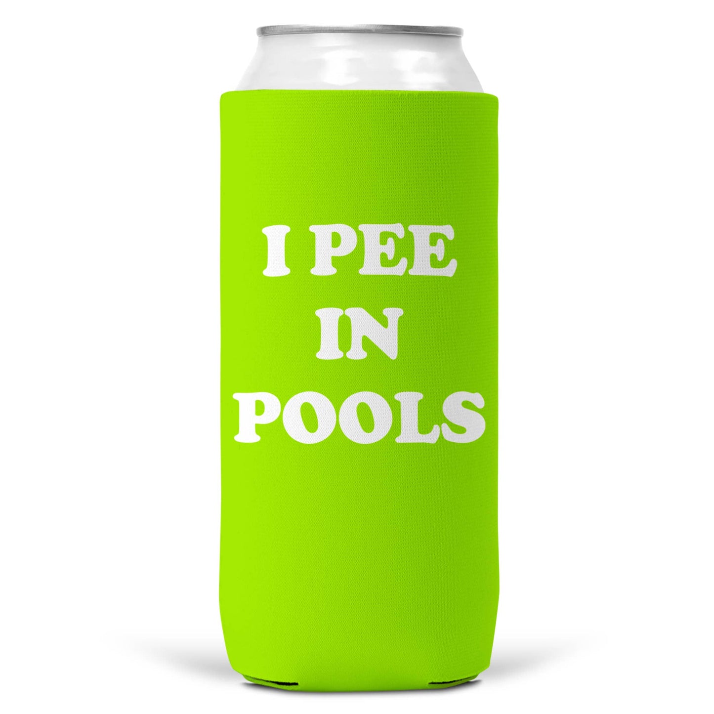 I Pee In Pools SLIM CAN Coozie/ Cooler Can Koozie-6